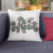 Load image into Gallery viewer, Eat A Bag Of Dicks Pillow Cover