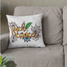 Load image into Gallery viewer, Fuck Cancer Pillow Cover