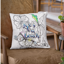 Load image into Gallery viewer, Life's A Beach Pillow Cover