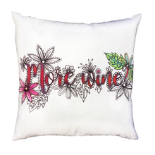 Load image into Gallery viewer, More Wine Pillow Cover