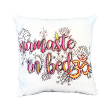 Load image into Gallery viewer, Namaste In Bed Pillow Cover