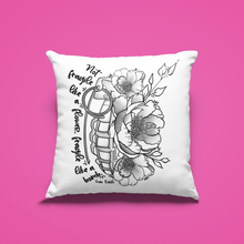 Load image into Gallery viewer, Not Fragile Like A Flower, Fragile Like A Bomb Pillow Cover