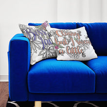 Load image into Gallery viewer, Classy But I Swear A Little Pillow Cover