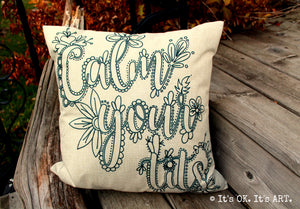 Calm Your Tits Pillow Cover (Clearance)