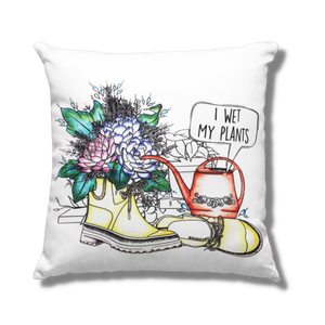 Pillow Cover - I Wet My Plants