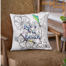 Load image into Gallery viewer, Life&#39;s A Beach Pillow Cover
