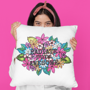 I Radiate Pure Awesome Pillow Cover