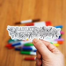 Load image into Gallery viewer, Sticker - I Radiate Pure Awesome (Colour Your Own Sticker)
