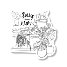 Load image into Gallery viewer, Sticker - Sorry I Have Plants (Colour Your Own)