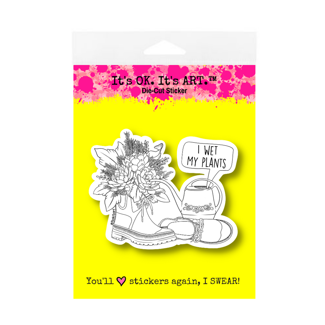 Sticker - I Wet My Plants (Colour Your Own)
