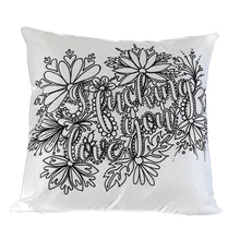Load image into Gallery viewer, I Fucking Love You Pillow Cover